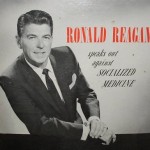Ronald Reagan album cover, socialized medicine.