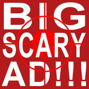 Red target, big scary add advertising